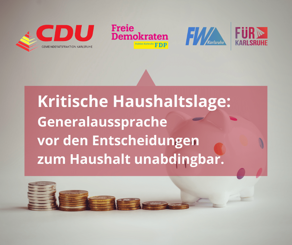 Generalaussprache zum Karlsruher Haushalt gefordert